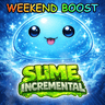 WEEKEND Slime Incremental Roblox simulator game icon